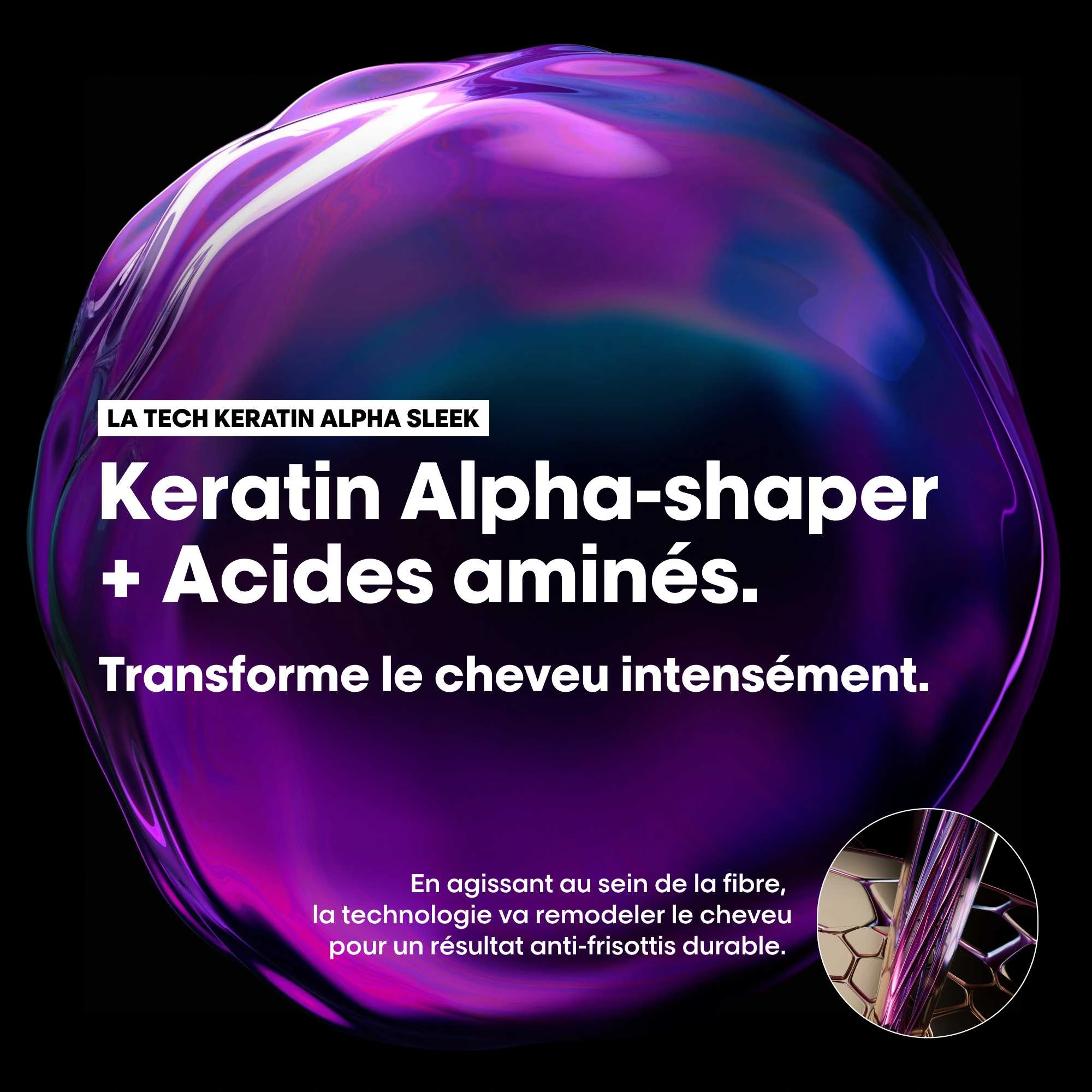 produit: Soin à La Kératine - Serie Expert Keratin Alpha Sleek