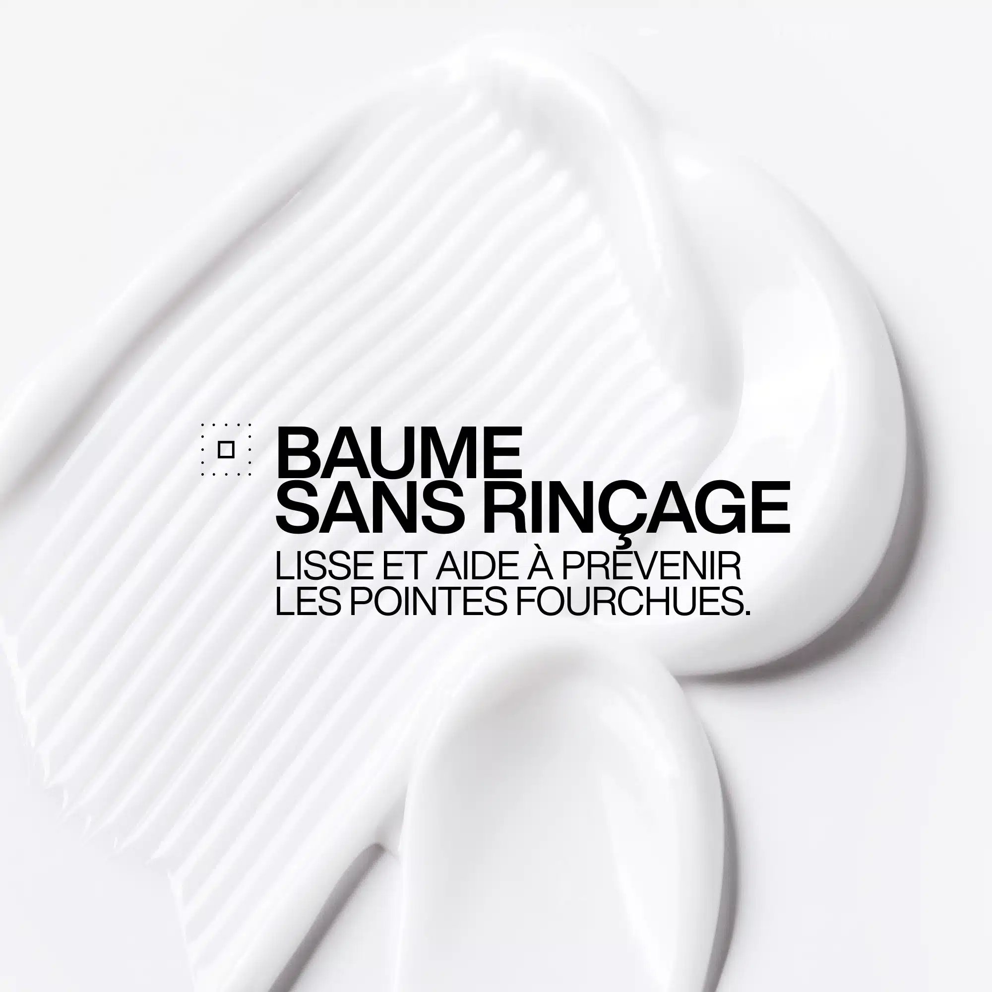 produit: Baume Sans Rinçage Acidic Bonding Concentrate